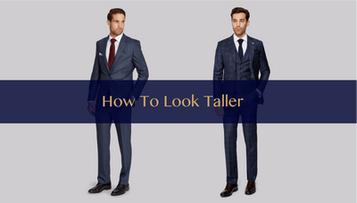 The Secret To Look Taller For Men