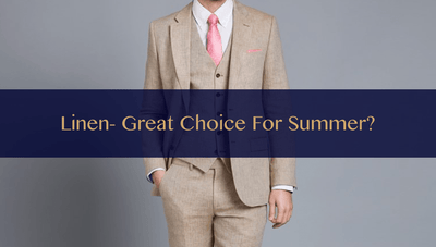 Is Linen suit a great choice for summer?